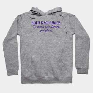 Through Your Flaws Hoodie